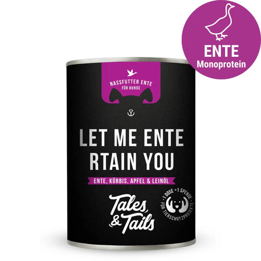 Let me ENTErtain you Nassfutter Ente 400g